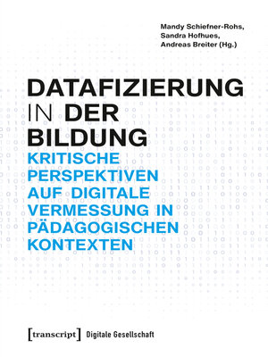 cover image of Datafizierung (in) der Bildung